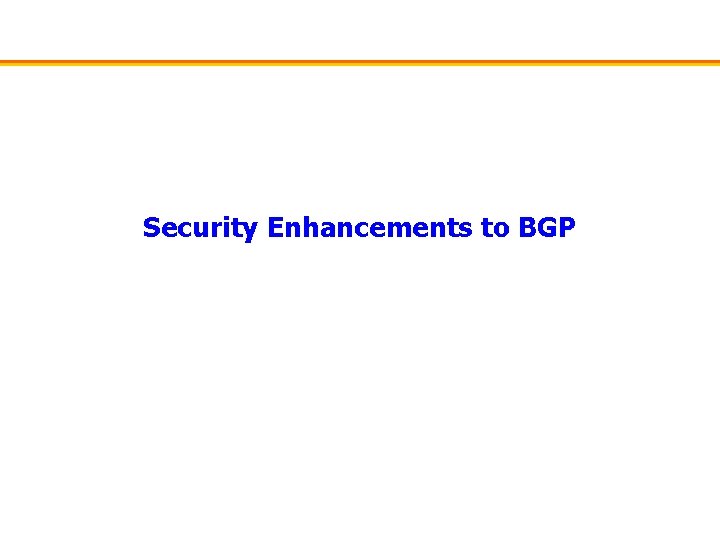Security Enhancements to BGP 