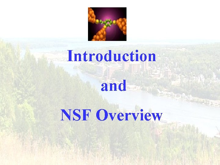 Introduction and NSF Overview 