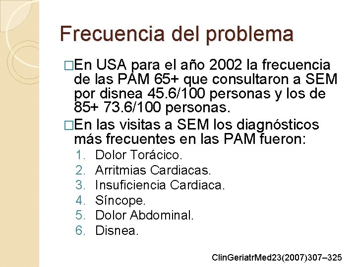 Frecuencia del problema �En USA para el año 2002 la frecuencia de las PAM Frecuencia del problema �En USA para el año 2002 la frecuencia de las PAM