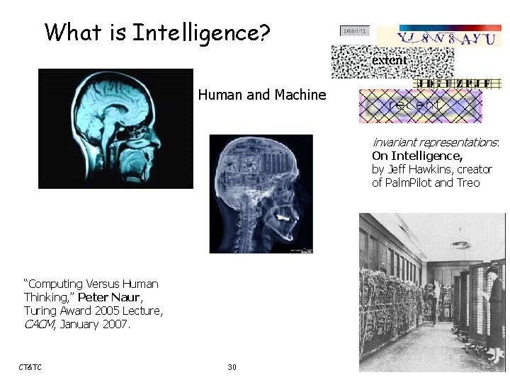 What is Intelligence? Human and Machine invariant representations: On Intelligence, by Jeff Hawkins, creator
