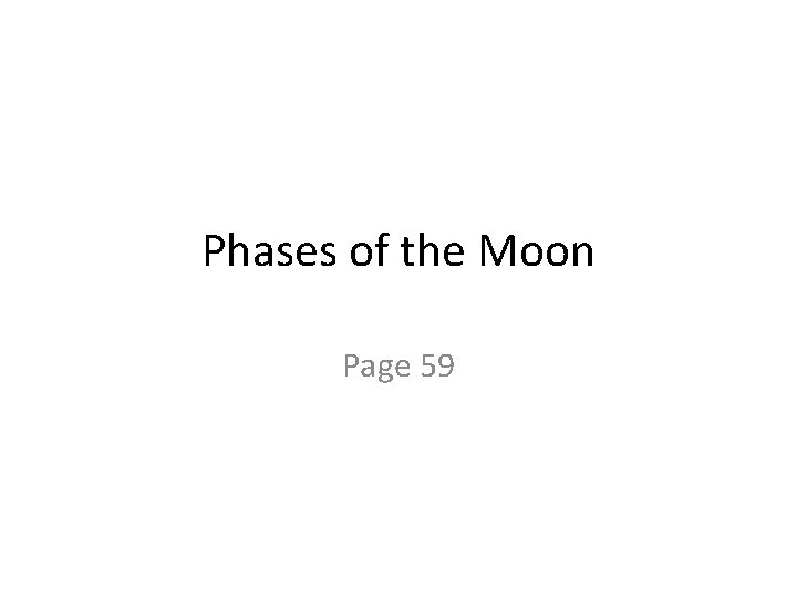 Phases of the Moon Page 59 