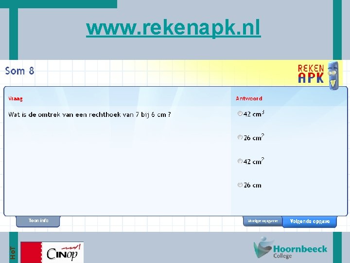 Ho. T www. rekenapk. nl 