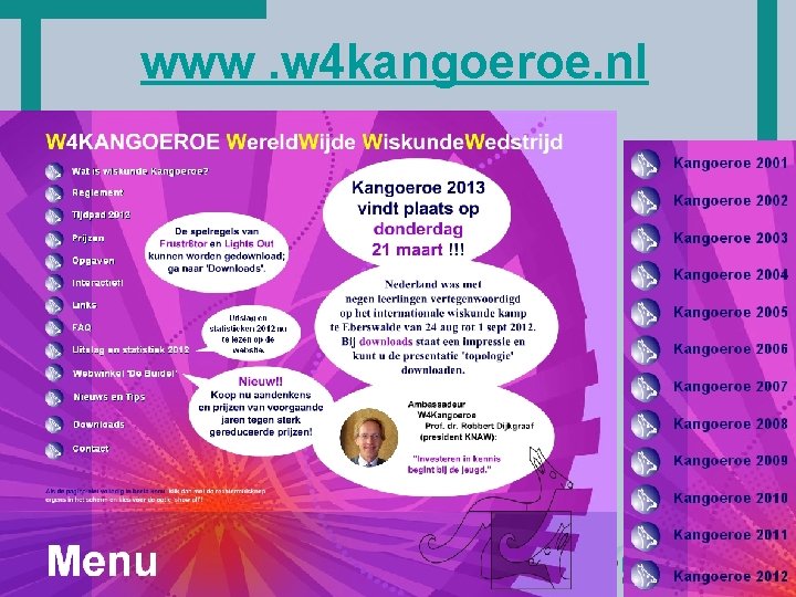 Ho. T www. w 4 kangoeroe. nl 