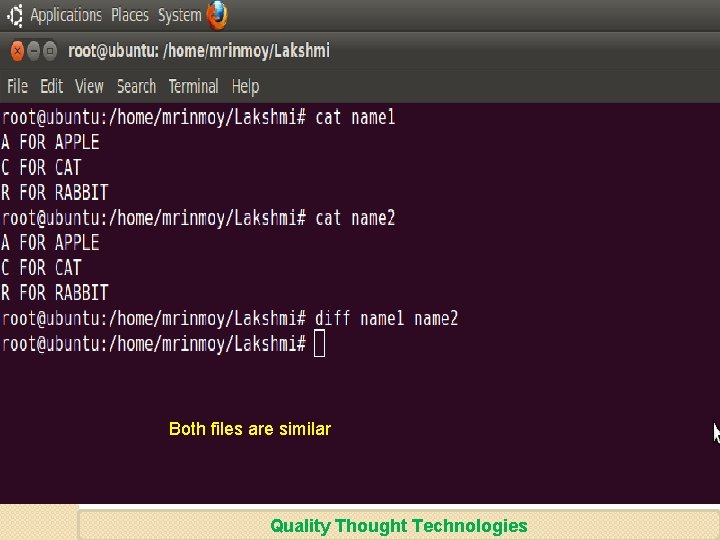 Both files are similar Quality Thought Technologies 