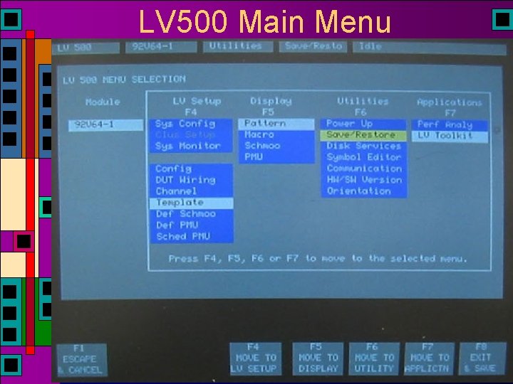 LV 500 Main Menu LV 500 Main Menu