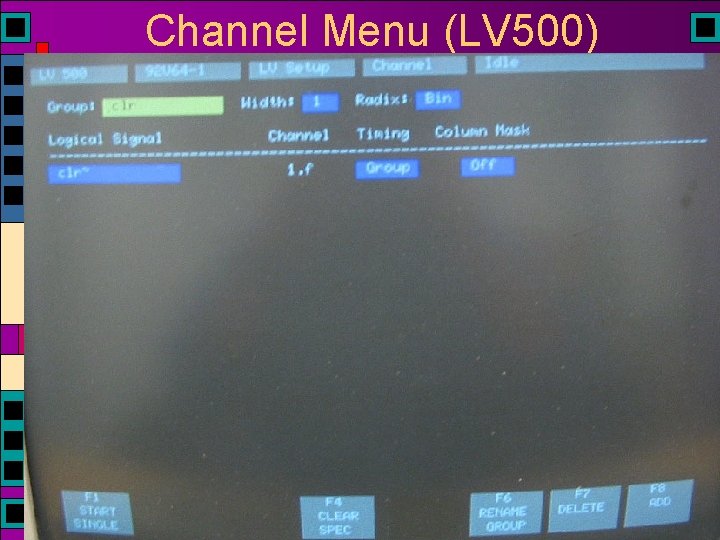 Channel Menu (LV 500) Channel Menu (LV 500)