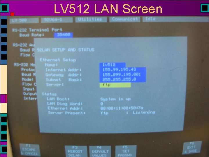 LV 512 LAN Screen LV 512 LAN Screen