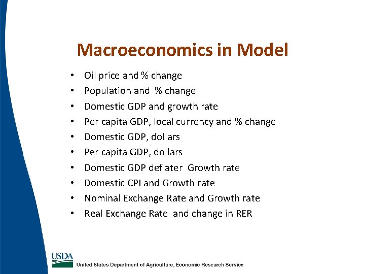 Macroeconomics in Model • • • Oil price and % change Population and % Macroeconomics in Model • • • Oil price and % change Population and %