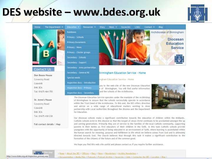 DES website – www. bdes. org. uk DIOCESAN EDUCATION SERVICE 