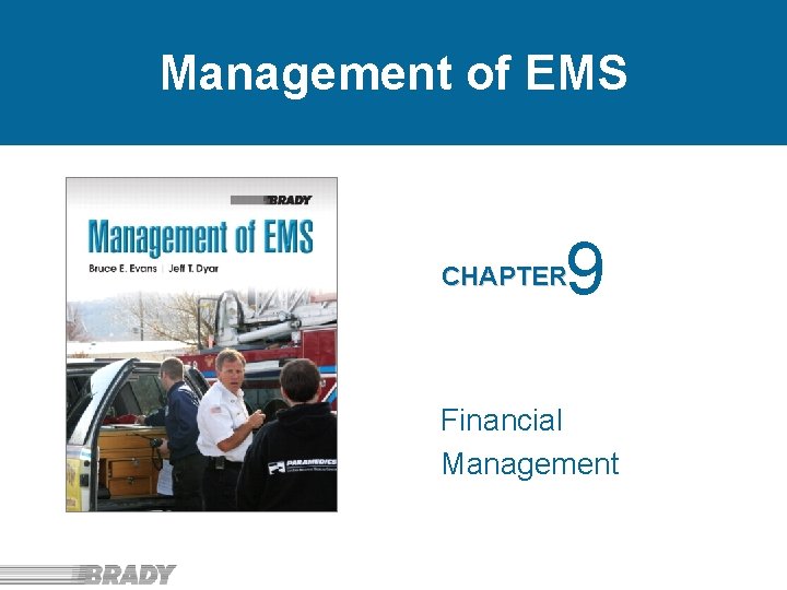 Management of EMS 9 CHAPTER Financial Management 
