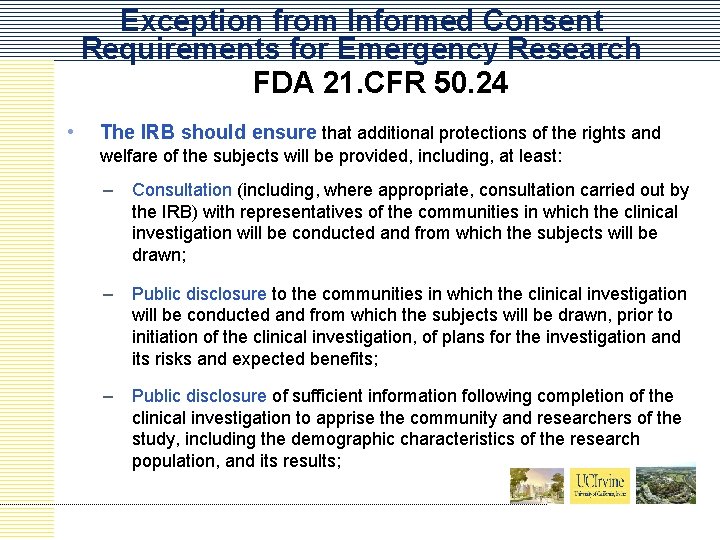 Exception from Informed Consent Requirements for Emergency Research FDA 21. CFR 50. 24 •