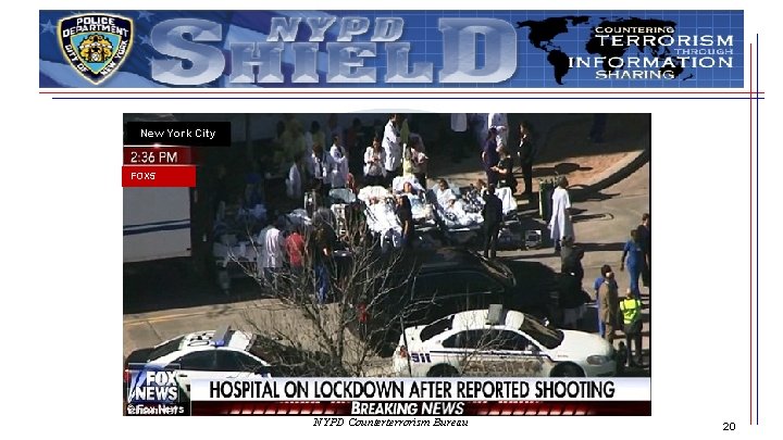 New York City FOX 5 NYPD Counterterrorism Bureau 20 