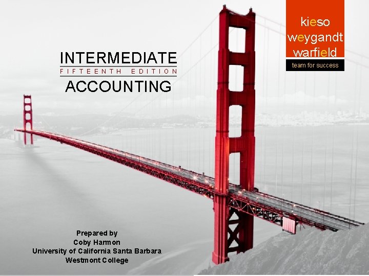 INTERMEDIATE Intermediate ACCOUNTING Intermediate Accounting F I F T E E N T H