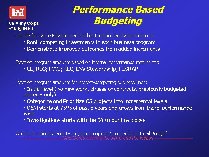 US Army Corps of Engineers Performance Based Budgeting Use Performance Measures and Policy Direction