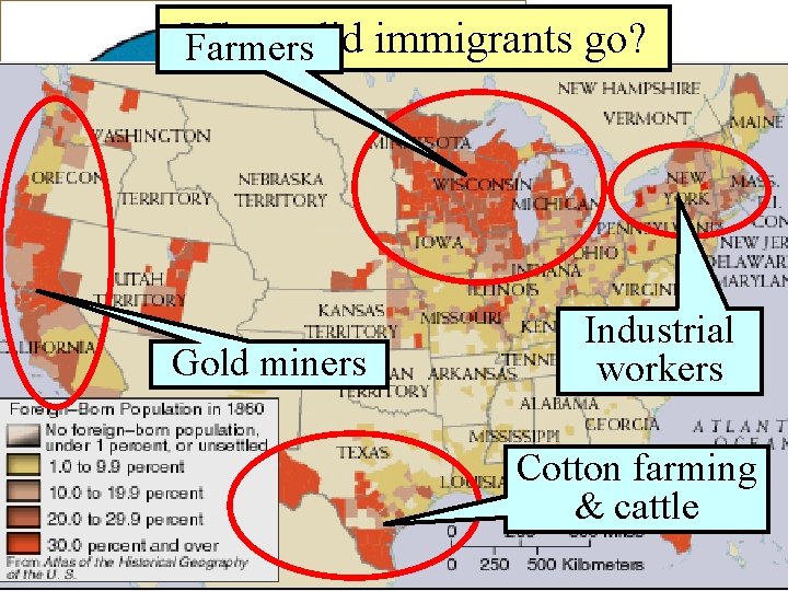 Where Farmersdid immigrants go? Immigration to the US 1820 -1860 Gold miners Industrial workers