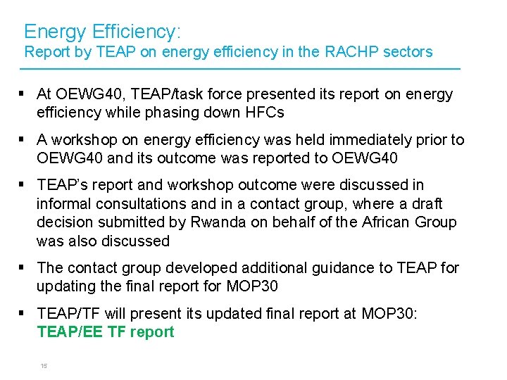 Energy Efficiency: Report by TEAP on energy efficiency in the RACHP sectors § At