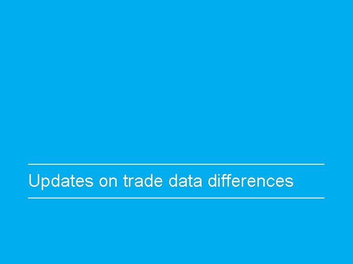 Updates on trade data differences 