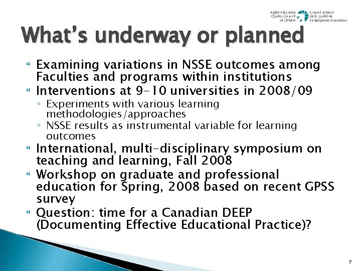 What’s underway or planned Examining variations in NSSE outcomes among Faculties and programs within