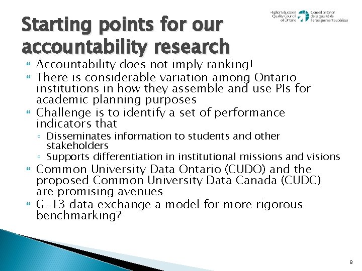 Starting points for our accountability research Accountability does not imply ranking! There is considerable