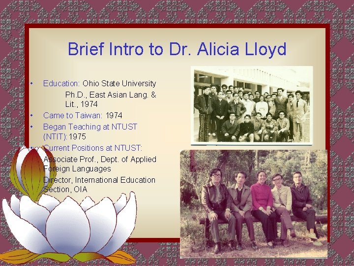 Brief Intro to Dr. Alicia Lloyd • • Education: Ohio State University Ph. D. Brief Intro to Dr. Alicia Lloyd • • Education: Ohio State University Ph. D.