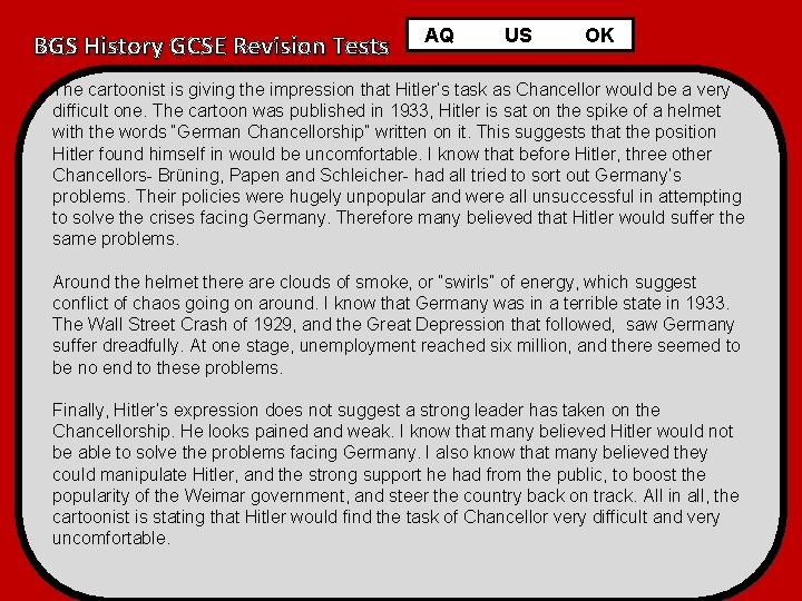 BGS History GCSE Revision Tests AQ US OK The cartoonist is giving the impression