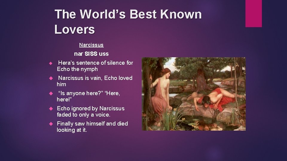 The World’s Best Known Lovers Narcissus nar SISS uss Hera’s sentence of silence for