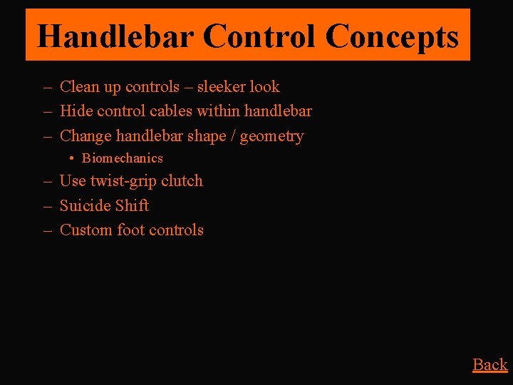 Handlebar Control Concepts – Clean up controls – sleeker look – Hide control cables