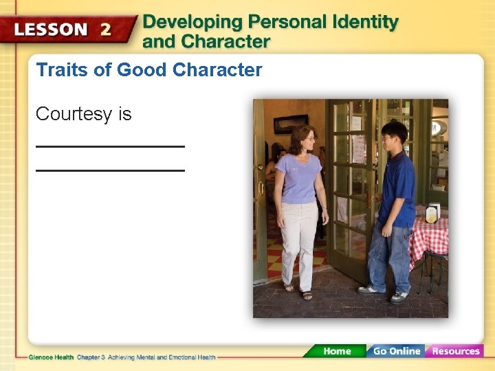 Traits of Good Character Courtesy is 