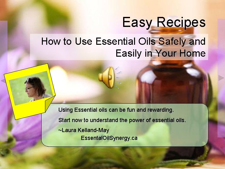 Easy Recipes How to Use Essential Oils Safely and Easily in Your Home Using