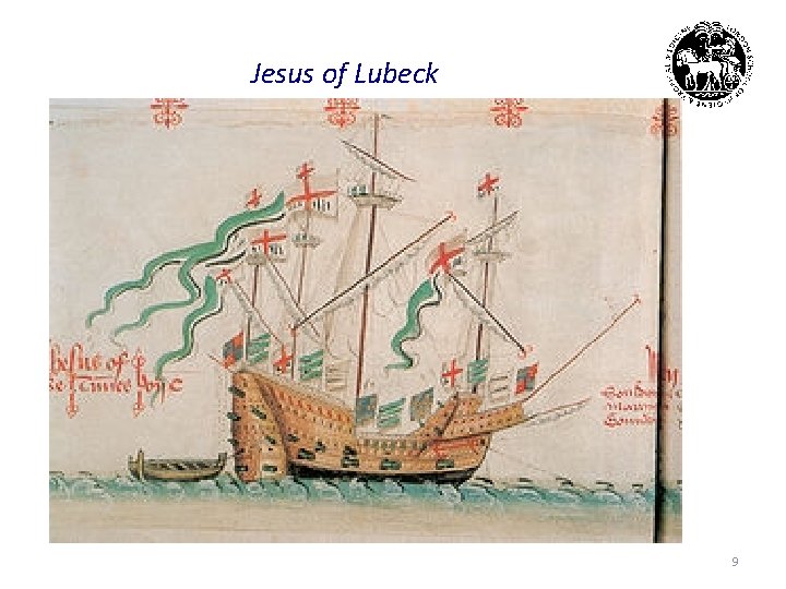 Jesus of Lubeck 9 
