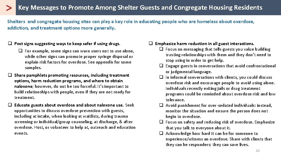 > Key Messages to Promote Among Shelter Guests and Congregate Housing Residents Shelters and