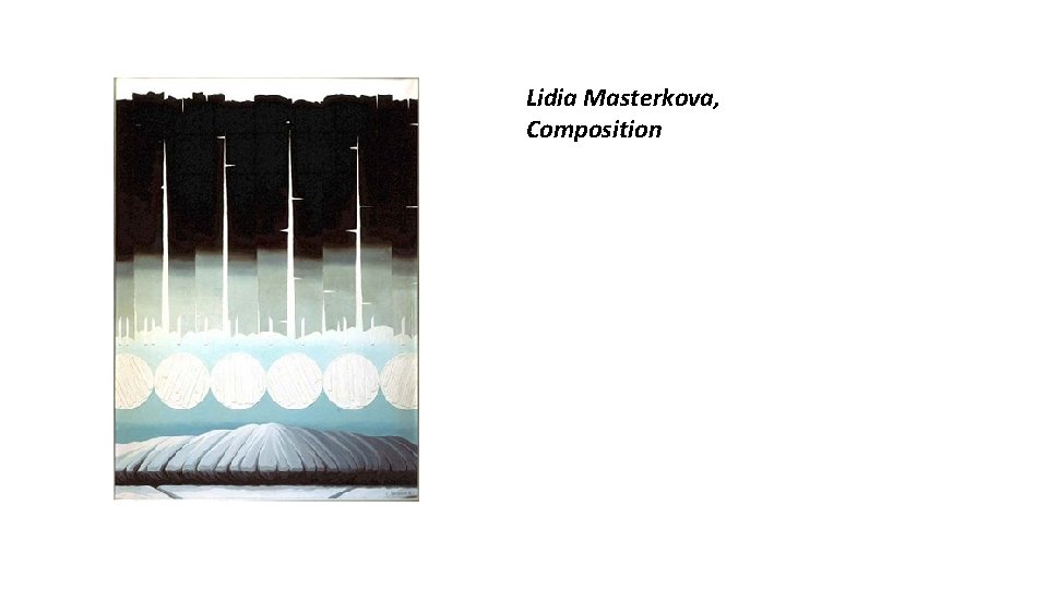 Lidia Masterkova, Composition 