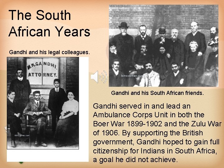The South African Years Gandhi and his legal colleagues. Gandhi and his South African