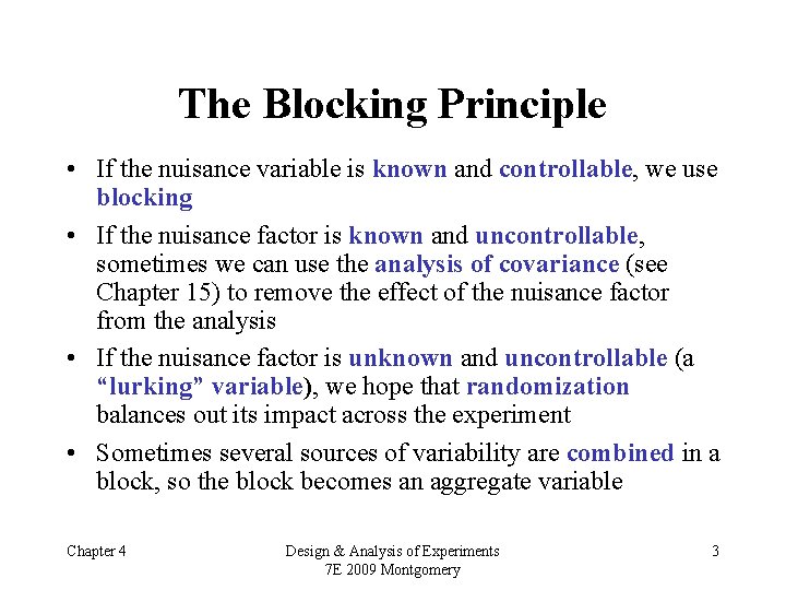 Experiments with Blocking Factors Text Reference Chapter 4