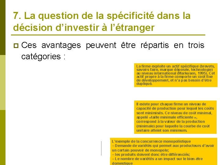 7. La question de la spécificité dans la décision d’investir à l’étranger p Ces