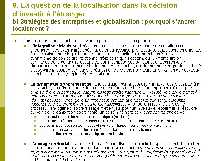 8. La question de la localisation dans la décision d’investir à l’étranger b) Stratégies