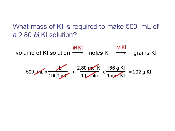 What mass of KI is required to make 500. m. L of a 2.