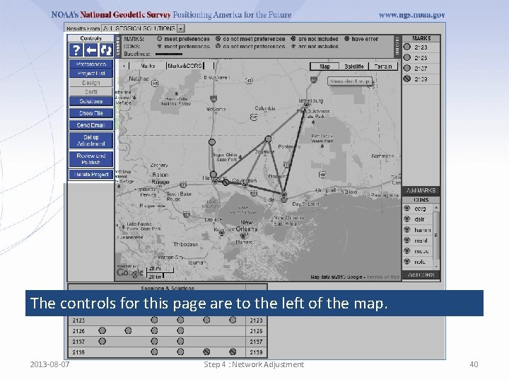 The controls for this page are to the left of the map. 2013 -08