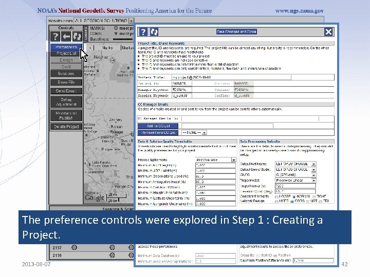 The preference controls were explored in Step 1 : Creating a Project. 2013 -08