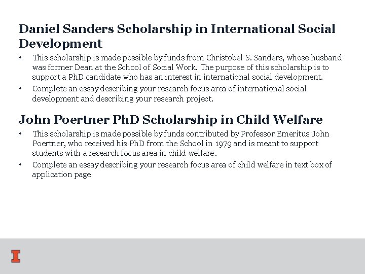 Daniel Sanders Scholarship in International Social Development • • This scholarship is made possible Daniel Sanders Scholarship in International Social Development • • This scholarship is made possible