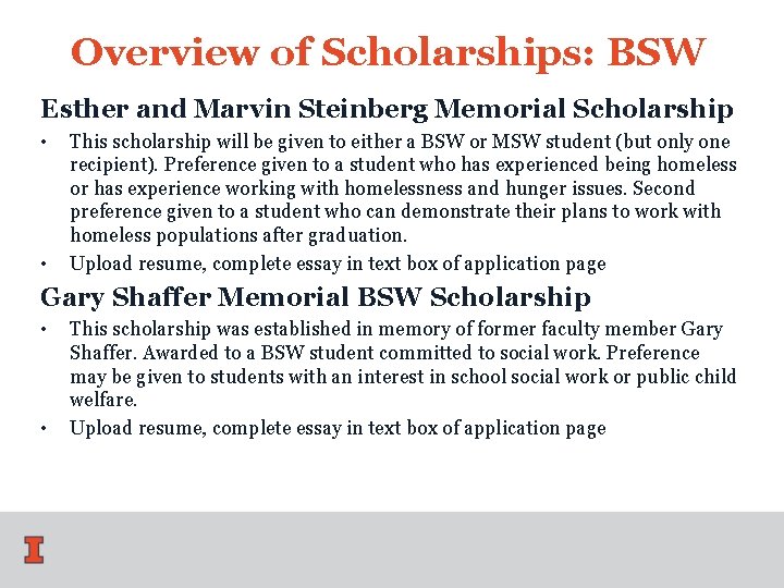 Overview of Scholarships: BSW Esther and Marvin Steinberg Memorial Scholarship • • This scholarship Overview of Scholarships: BSW Esther and Marvin Steinberg Memorial Scholarship • • This scholarship