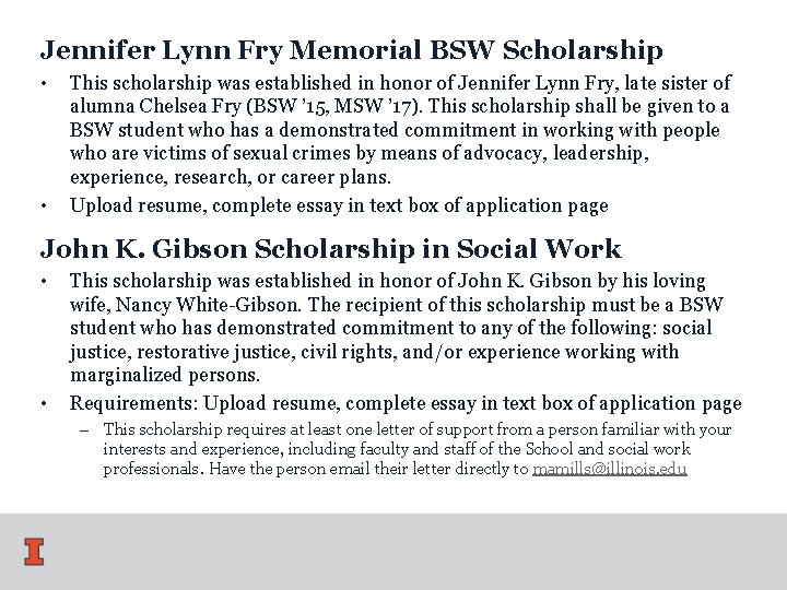 Jennifer Lynn Fry Memorial BSW Scholarship • • This scholarship was established in honor Jennifer Lynn Fry Memorial BSW Scholarship • • This scholarship was established in honor