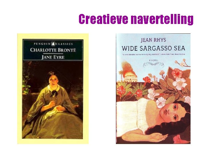 Creatieve navertelling Creatieve navertelling