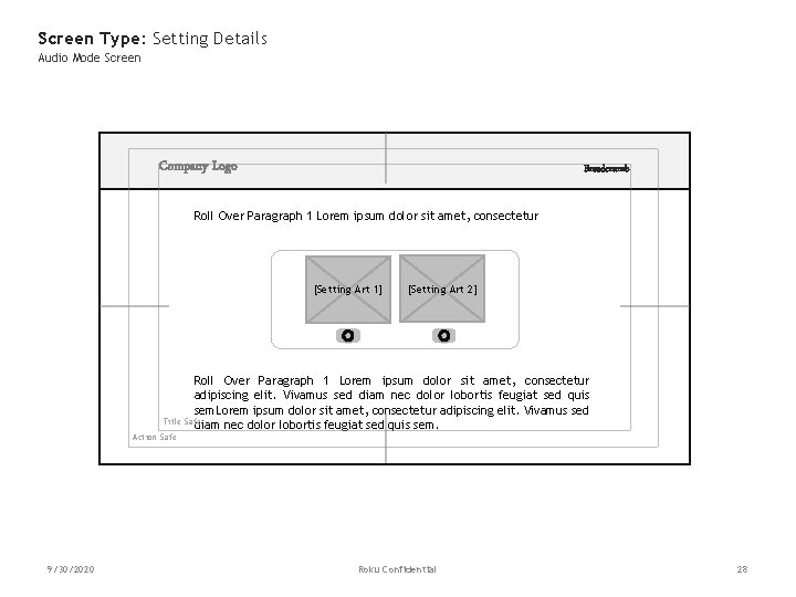 Screen Type: Setting Details Audio Mode Screen Company Logo Breadcrumb Roll Over Paragraph 1