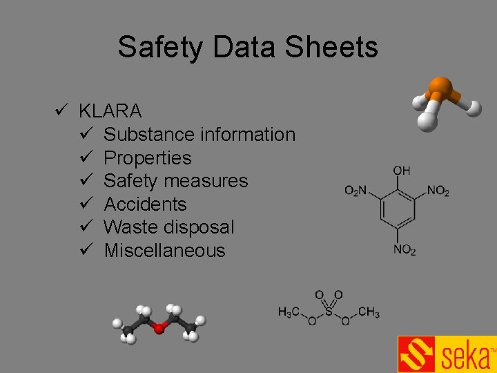 Safety Data Sheets ü KLARA ü Substance information ü Properties ü Safety measures ü Safety Data Sheets ü KLARA ü Substance information ü Properties ü Safety measures ü
