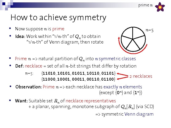 prime n How to achieve symmetry • • Now suppose n is prime •