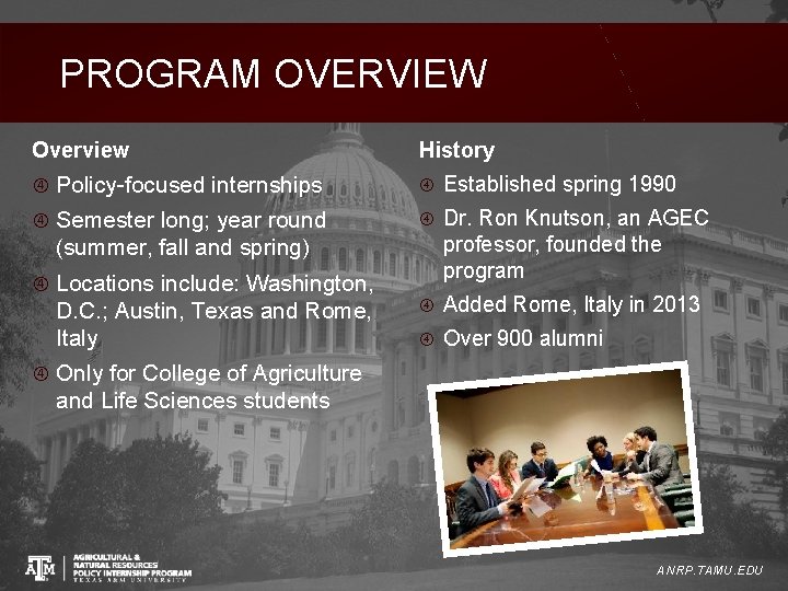 PROGRAM OVERVIEW Overview History Policy-focused internships Established spring 1990 Semester long; year round Dr.