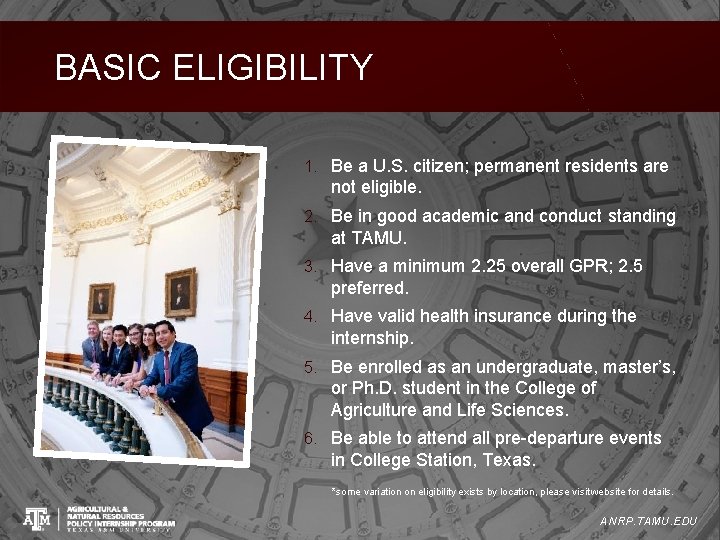 BASIC ELIGIBILITY 1. Be a U. S. citizen; permanent residents are not eligible. 2.