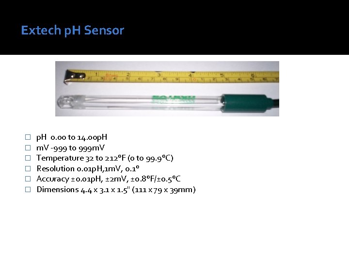 Extech p. H Sensor � � � p. H 0. 00 to 14. 00