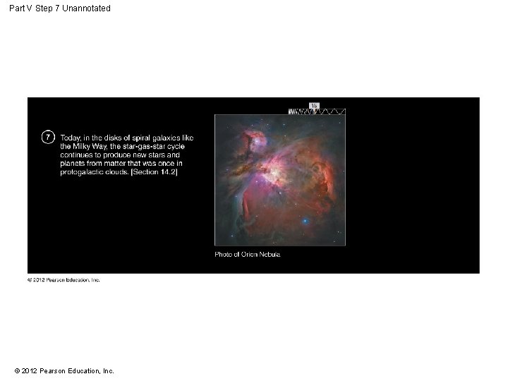 Part V Step 7 Unannotated © 2012 Pearson Education, Inc. 